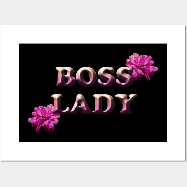 Boss Lady Wall Art by JenPerry